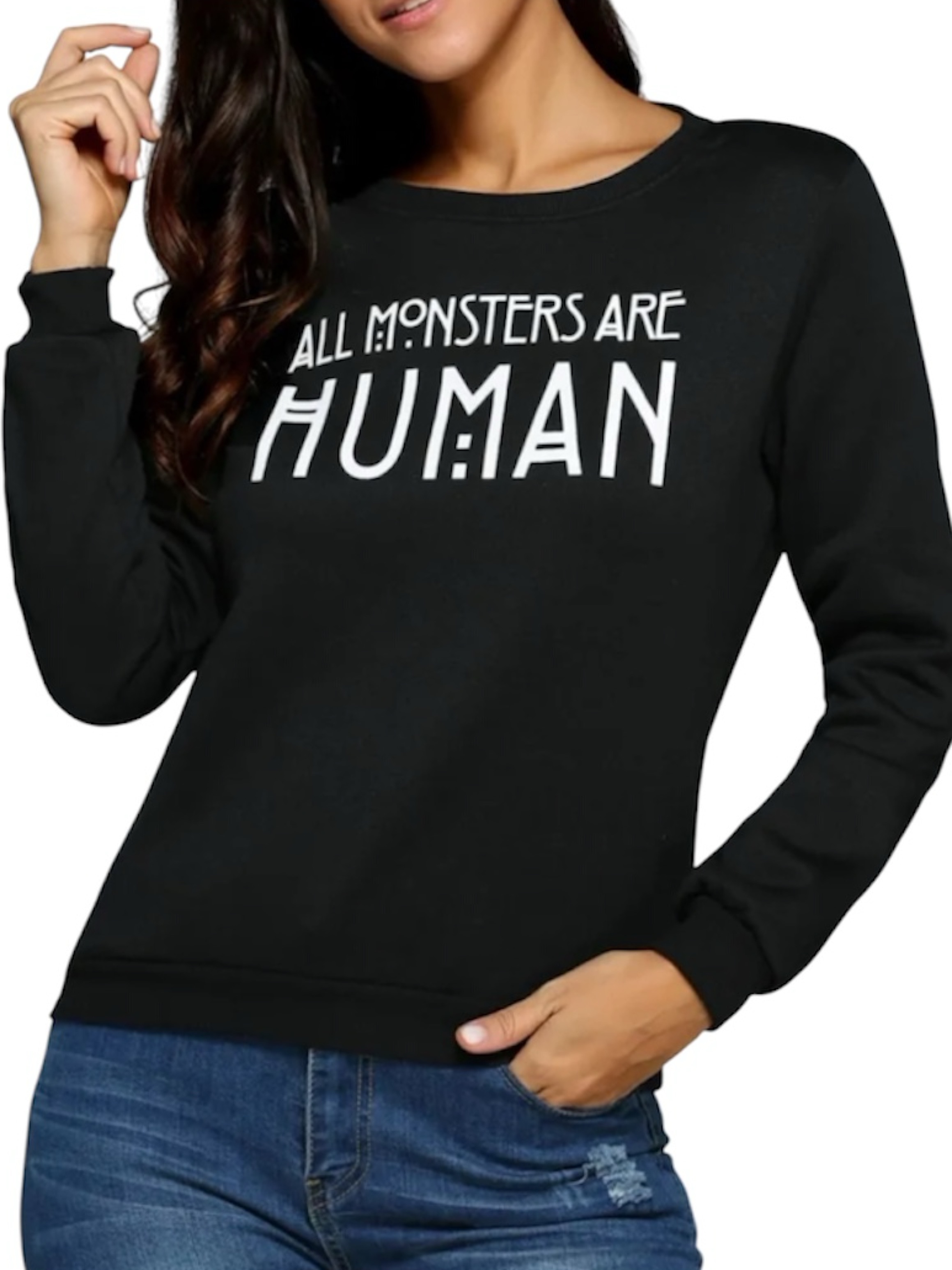 All Monsters Are Human Sweatshirt
